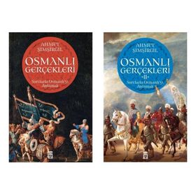 Osmanlı Gerçekleri - Ahmet Şimşirgil