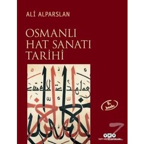 OSMANLI HAT SANATI TARIHI - ALI ALPARSLAN