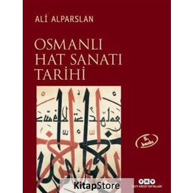 OSMANLI HAT SANATI TARIHI - ALI ALPARSLAN