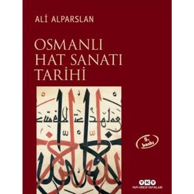 OSMANLI HAT SANATI TARIHI - ALI ALPARSLAN