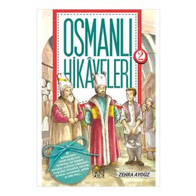 Osmanlı Hikayeleri 2 - Zehra Aydüz