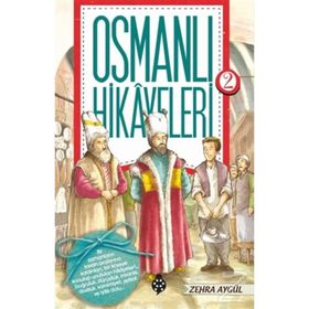 Osmanlı Hikayeleri 2 - Zehra Aydüz