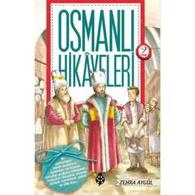 Osmanlı Hikayeleri 2 - Zehra Aydüz