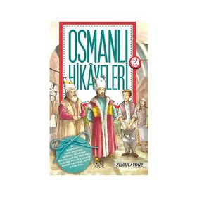 Osmanlı Hikayeleri 2 - Zehra Aydüz