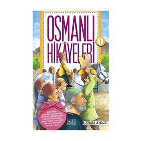 OSMANLI HIKAYELERI - ZEHRA AYDÜZ