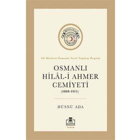 Osmanlı Hilali Ahmer Cemiyeti - Hüsnü Ada