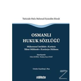 Osmanlı Hukuk Sözlüğü - Fethi Gedikli İbrahim Enes Onat
