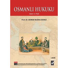 OSMANLI HUKUKU - EKREM BUĞRA EKINCI