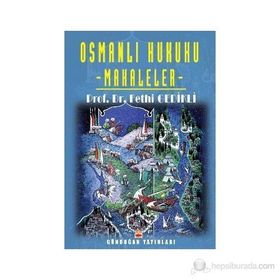 Osmanlı Hukuku - Makaleler - Fethi Gedikli
