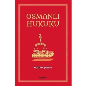 Osmanlı Hukuku - Makaleler - Fethi Gedikli