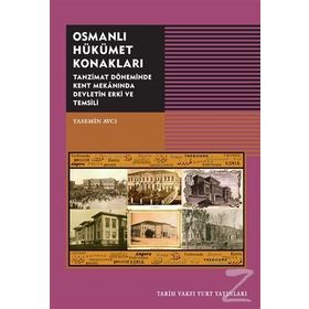 Osmanlı Hükümet Konakları - Yasemin Avcı