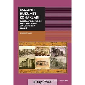 Osmanlı Hükümet Konakları - Yasemin Avcı