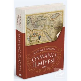Osmanlı İlmiyesi - Mehmet İpşirli