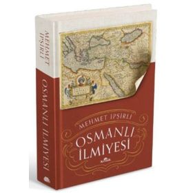 Osmanlı İlmiyesi - Mehmet İpşirli