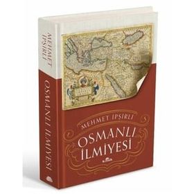 Osmanlı İlmiyesi - Mehmet İpşirli