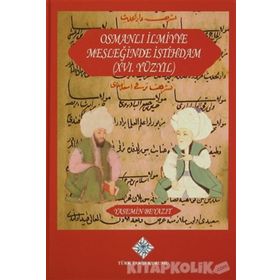 Osmanlı İlmiyye Mesleğinde İstihdam XVI.Yüzyıl - Yasemin Beyazıt