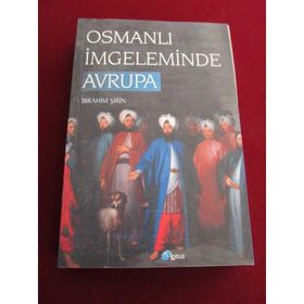 Osmanlı İmgeleminde Avrupa