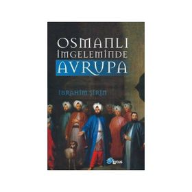 Osmanlı İmgeleminde Avrupa