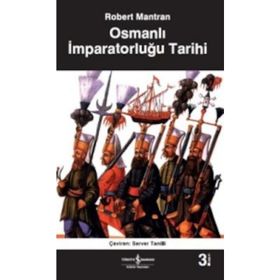 Osmanlı İmparatorluğu Tarihi - Robert Mantran