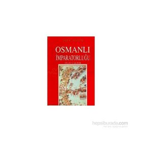 OSMANLI İMPARATORLUĞU TOPLUM VE EKONOMI - HALIL İNALCIK