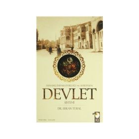 OSMANLI İMPARATORLUĞU VE AVRUPA'DA DEVLET SISTEMI - ERKAN TURAL