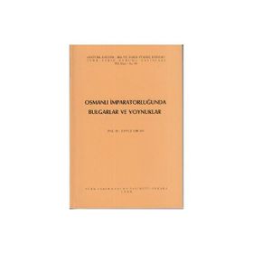 OSMANLI İMPARATORLUĞU'NDA BULGARLAR VE VOYNUKLAR - YAVUZ ERCAN