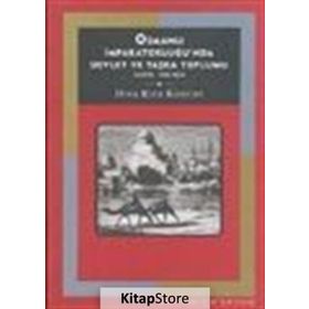 OSMANLI İMPARATORLUĞUNDA DEVLET VE TAŞRA TOPLUMU: MUSUL, 1540 - 1834 - DINA RIZK KHOURY