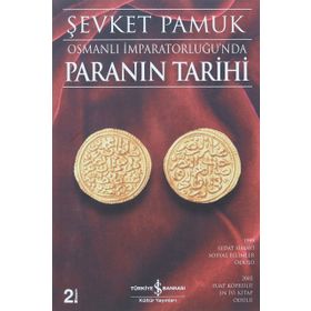 Osmanlı İmparatorluğu’nda Paranın Tarihi-Şevket Pamuk