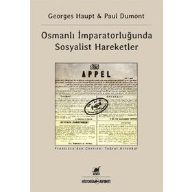 Osmanlı İmparatorluğu'nda Sosyalist Hareketler - Ayrıntı Yayınları