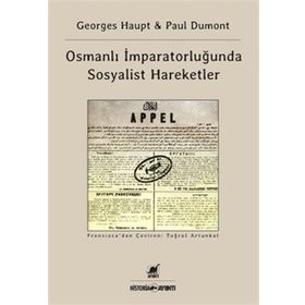 Osmanlı İmparatorluğu'nda Sosyalist Hareketler - Ayrıntı Yayınları