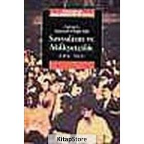 OSMANLI İMPARATORLUĞU'NDA SOSYALIZM VE MİLLİYETÇİLİK (1876-1923) - METE TUNÇAY;ERIK JAN ZÜRCHER