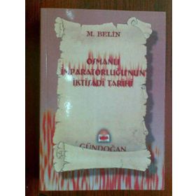 Osmanlı İmparatorluğu’nun İktisadi Tarihi - M. Rıza Bekin
