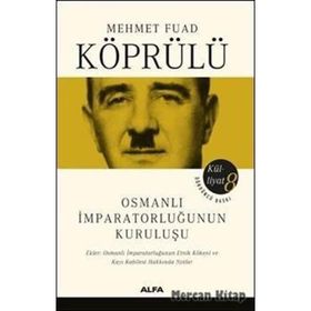Osmanlı İmparatorluğunun Kuruluşu - Mehmet Fuad Köprülü
