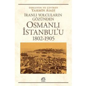 Osmanlı İstanbulu 1802-1905 İletişim Yayınevi