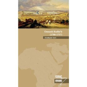 Osmanlı Kudüs'ü (1700-1757) / Abdalqader Steih