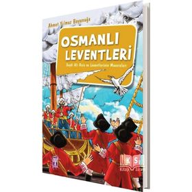 Osmanlı Leventleri - Ahmet Yılmaz Boyunağa