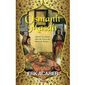 OSMANLI MASALI - ERK ACARER
