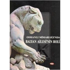 OSMANLI MİMARLIĞI'NDA BALYAN AILESI'NIN ROLÜ - PARS TUĞLACI