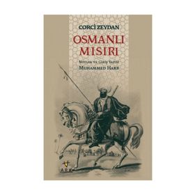 Osmanlı Mısırı - Corci Zeydan