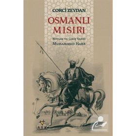 Osmanlı Mısırı - Corci Zeydan