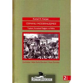Osmanlı Modernleşmesi - Kemal H. Karpat