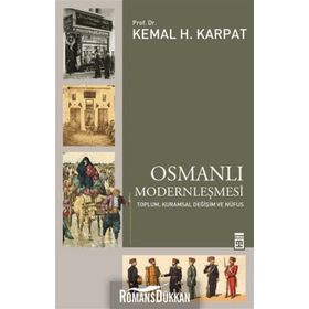 Osmanlı Modernleşmesi - Kemal H. Karpat