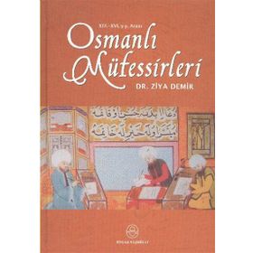 OSMANLI MÜFESSİRLERİ - İSHAK DOĞAN