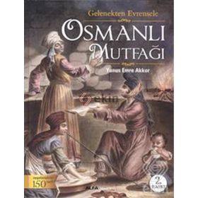 OSMANLI MUTFAĞI - TUĞRUL ŞAVKAY