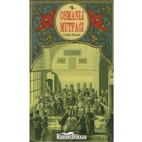 OSMANLI MUTFAĞI - TÜRÂBİ EFENDI