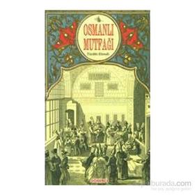 OSMANLI MUTFAĞI - TÜRÂBİ EFENDI