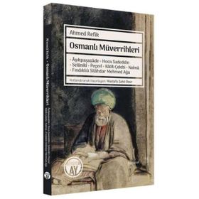 Osmanlı Müverrihleri - Büyüyen Ay Yayınları