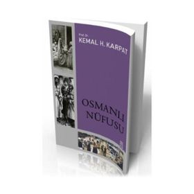 OSMANLI NÜFUSU 1830-1914 - KEMAL H. KARPAT