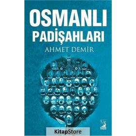 Osmanlı Padişahları - Ahmet Demir