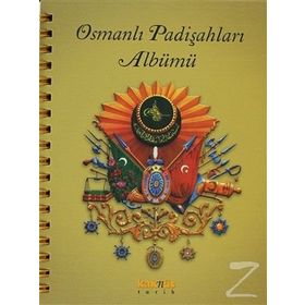 OSMANLI PADİŞAHLARI ALBÜMÜ - DERLEME